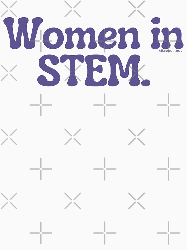 Women in STEM., v7 | lilsboobthangs by lilsboobthangs