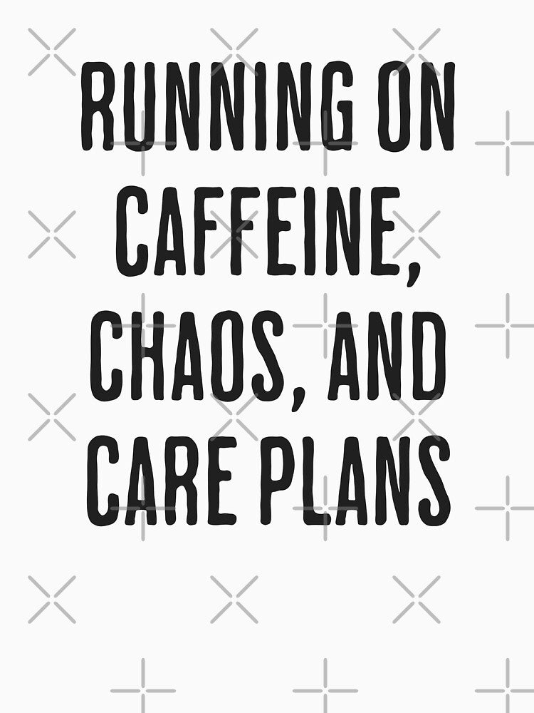 Running on Caffeine, Chaos, and Care Plans in Black by xxroseate