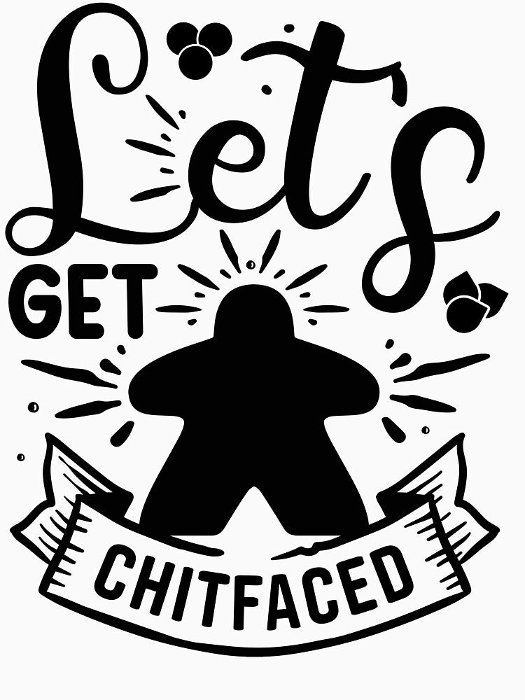 Let's Get ChitFaced - Meeple Board Game Gift by BeamGeeks