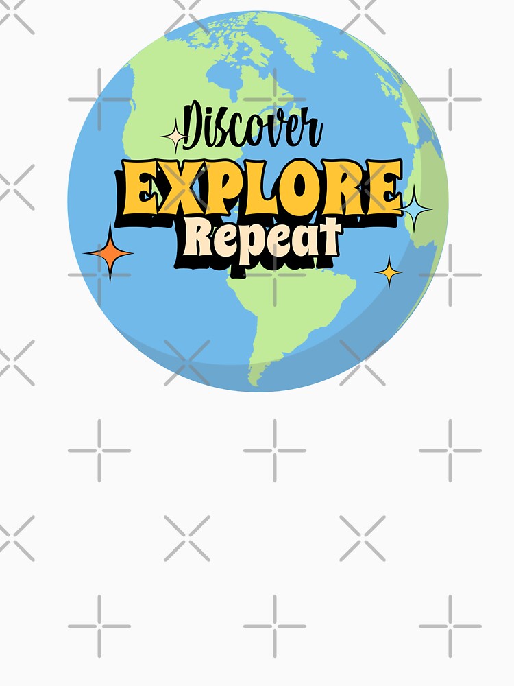 Discover, Explore, Repeat - World Travel Design by RektRepublic