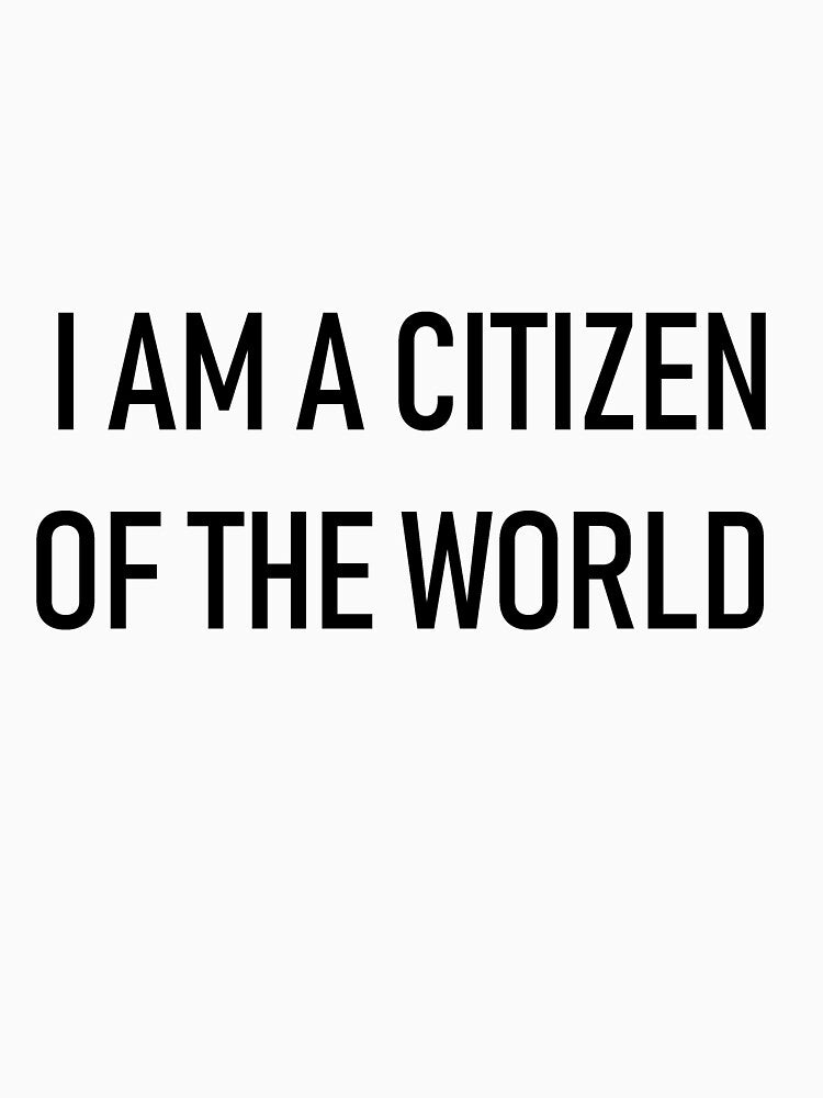 I am a citizen of the world by Lingo Shop
