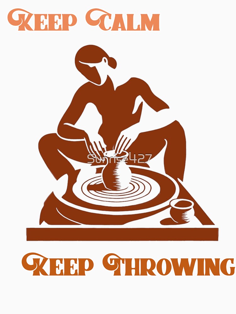 Keep Calm. Keep Throwing. by Sunrise427