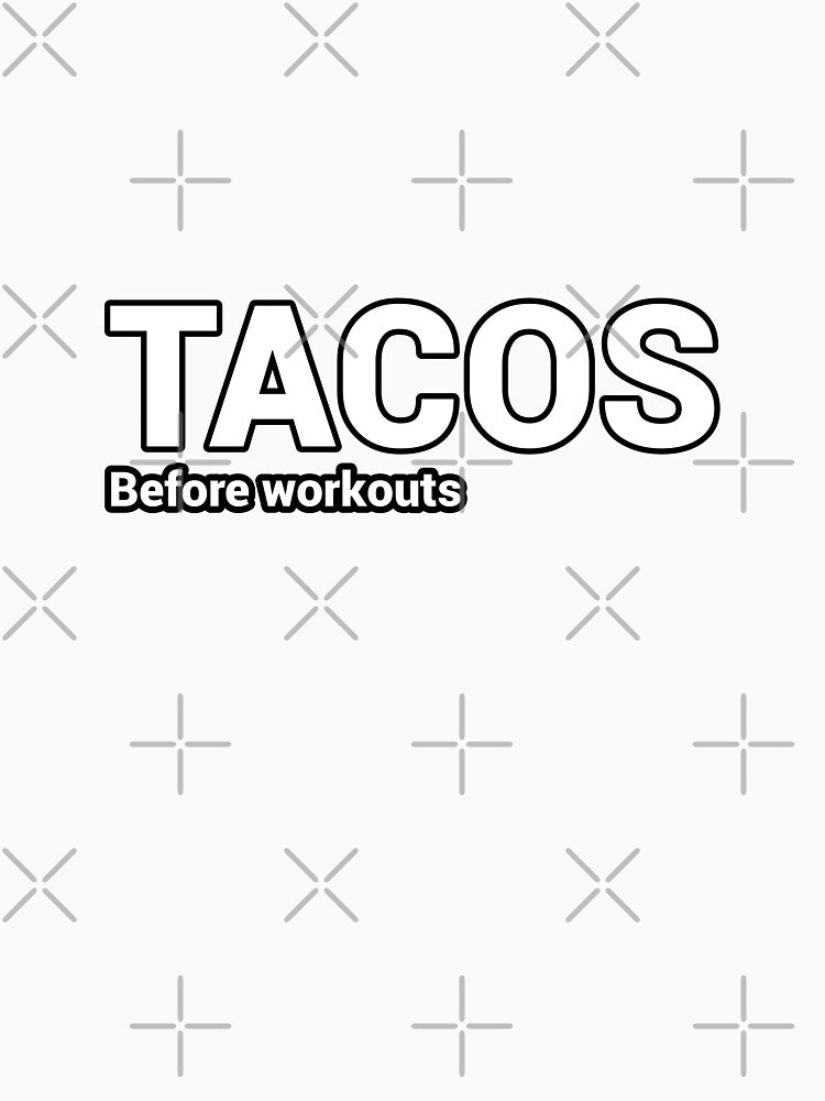 Tacos before workouts food meme minimalist hydro flask by CheeseBlueprint