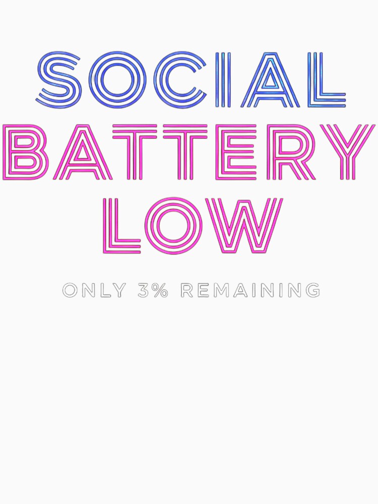 Neon Social Battery Low Quote by SholoStudio