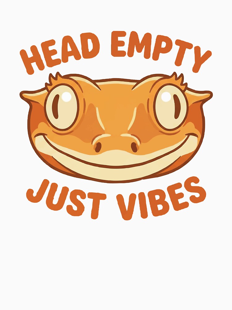 Head Empty Just Vibes - Funny Crested Gecko Meme by Petzzz