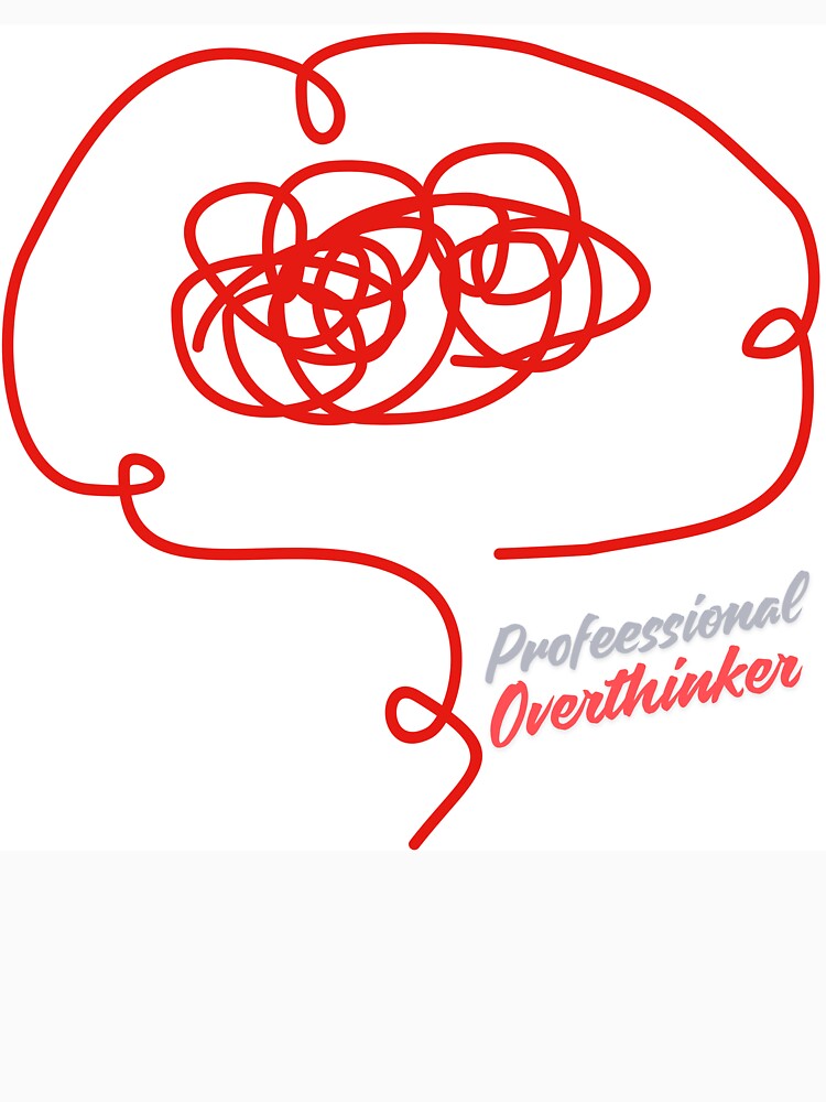 Professional Overthinker – Funny Relatable Introvert Quote by Saynix