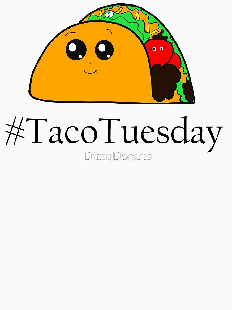 #TacoTuesday by DitzyDonuts