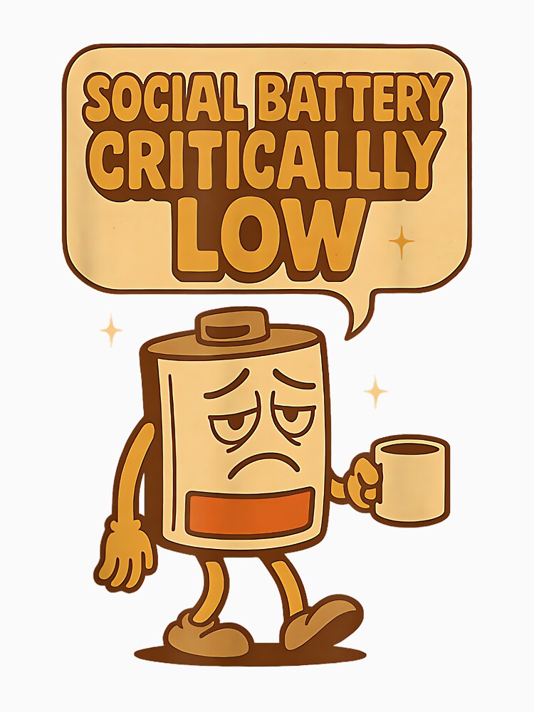 Social Battery Critically Low Funny Introvert Coffee Retro by JohnVBurks