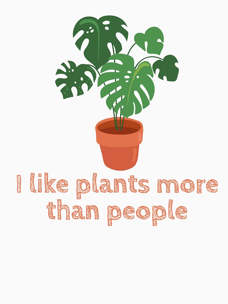 I Like Plants More Than People | Plant Mom | Orange | Monstera | House Plants | Plants | Plant Lady | Plant Lover | Gardener | Gardening | Plant on a Stool by ShoniwDesigns