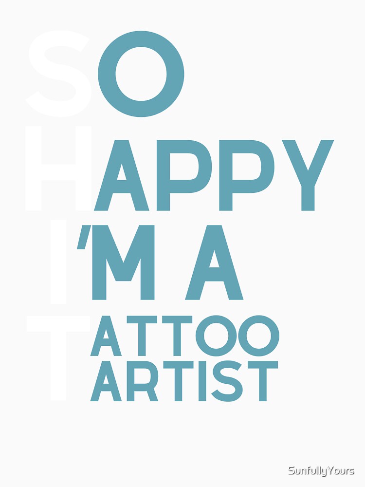 Gift Tattoo Artist Funny Saying by SunfullyYours