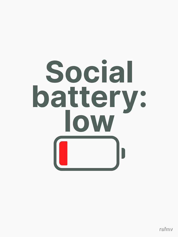 Social Battery Low Introvert Meme Quote T-Shirt by rafmv