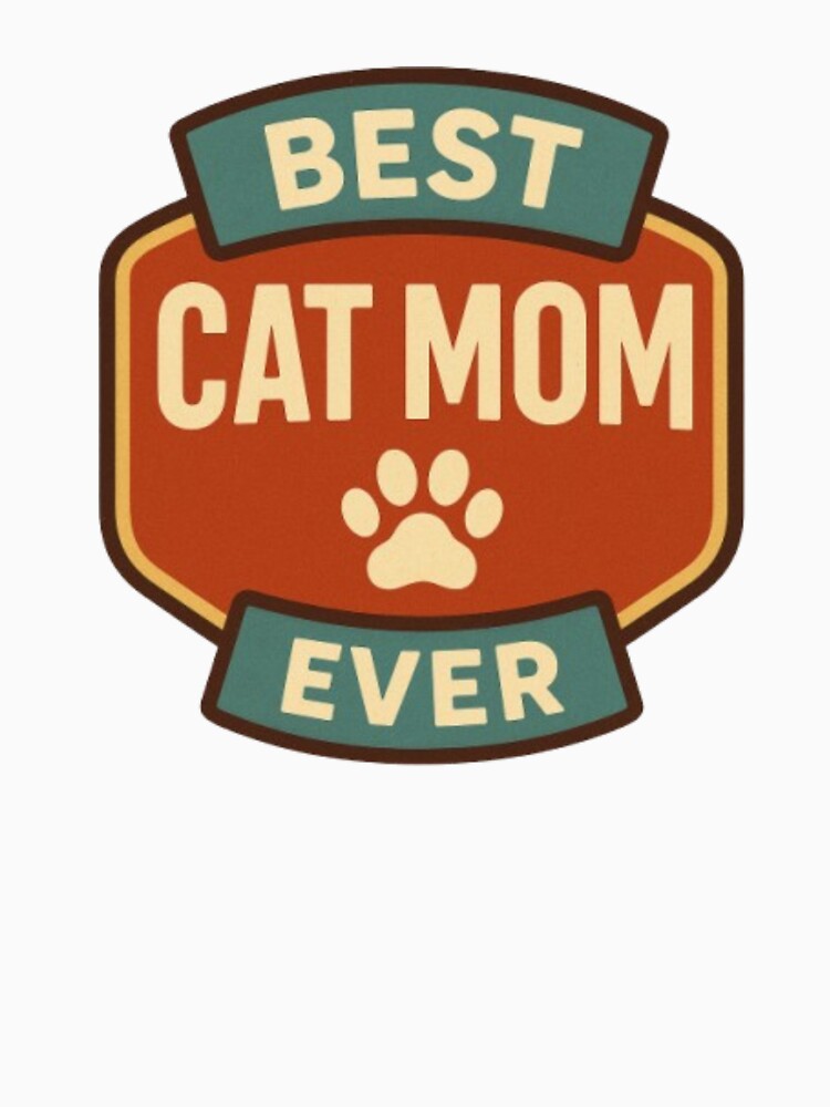 best cat mom ever by Digital Art and Funny Pets
