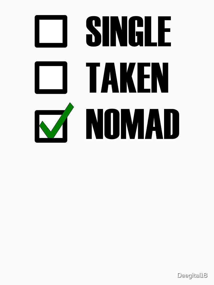 Funny Essentials: Single Taken Nomad Green tick check box - Sleek black typography design by Deegital18