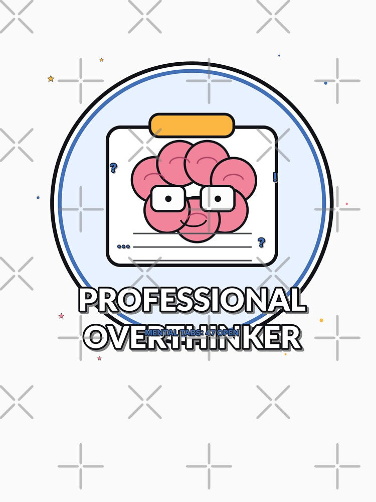 Professional Overthinker Funny Brain Design by Cozy Oddities Studio