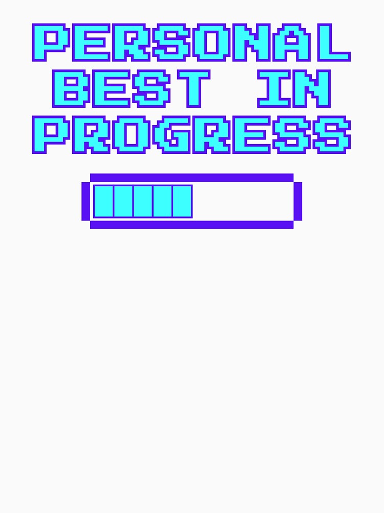 Personal Best in Progress – Retro Gaming Progress Bar Design by PHRASEandSTYLE