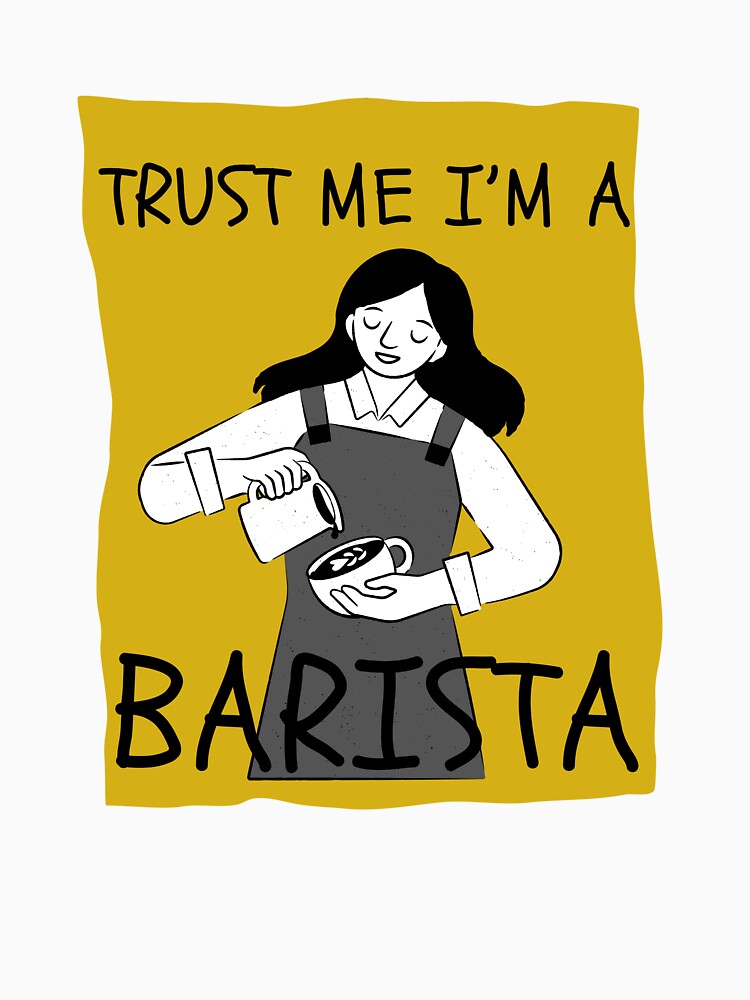Trust Me I'm a Barista by ScoobyN