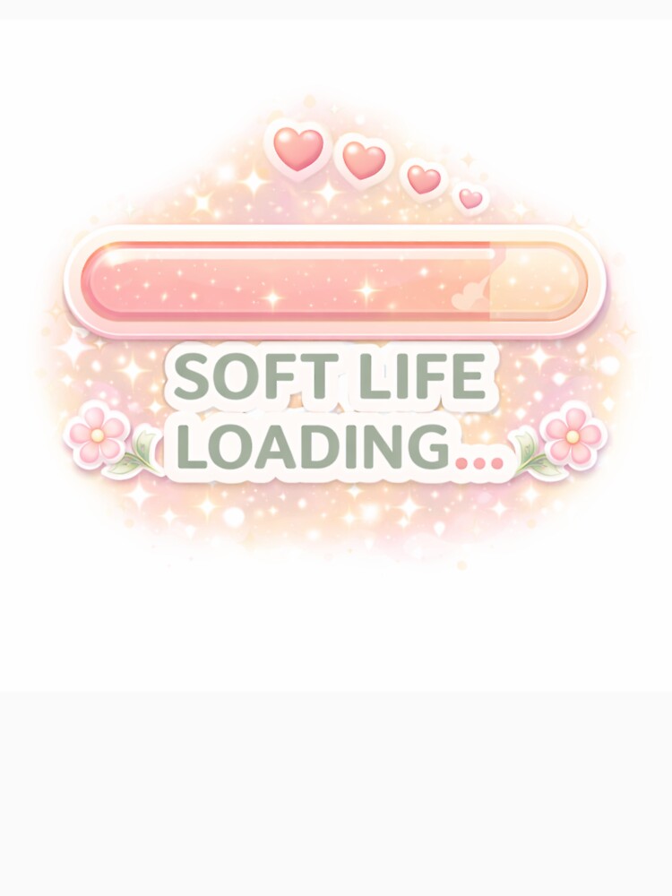Soft life loading... Self care stickers by ZenGrowth4