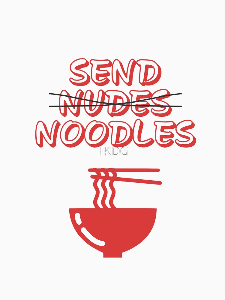 Send Noodles by IKDG