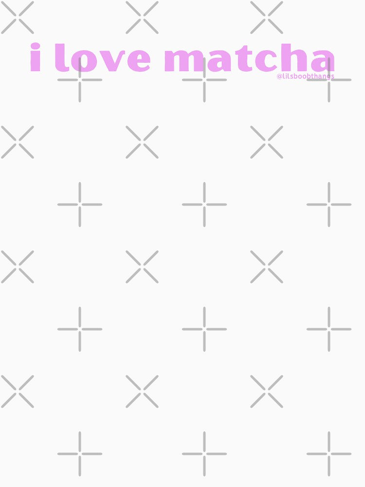 I love matcha, v10b, pink | by @lilsboobthangs by lilsboobthangs
