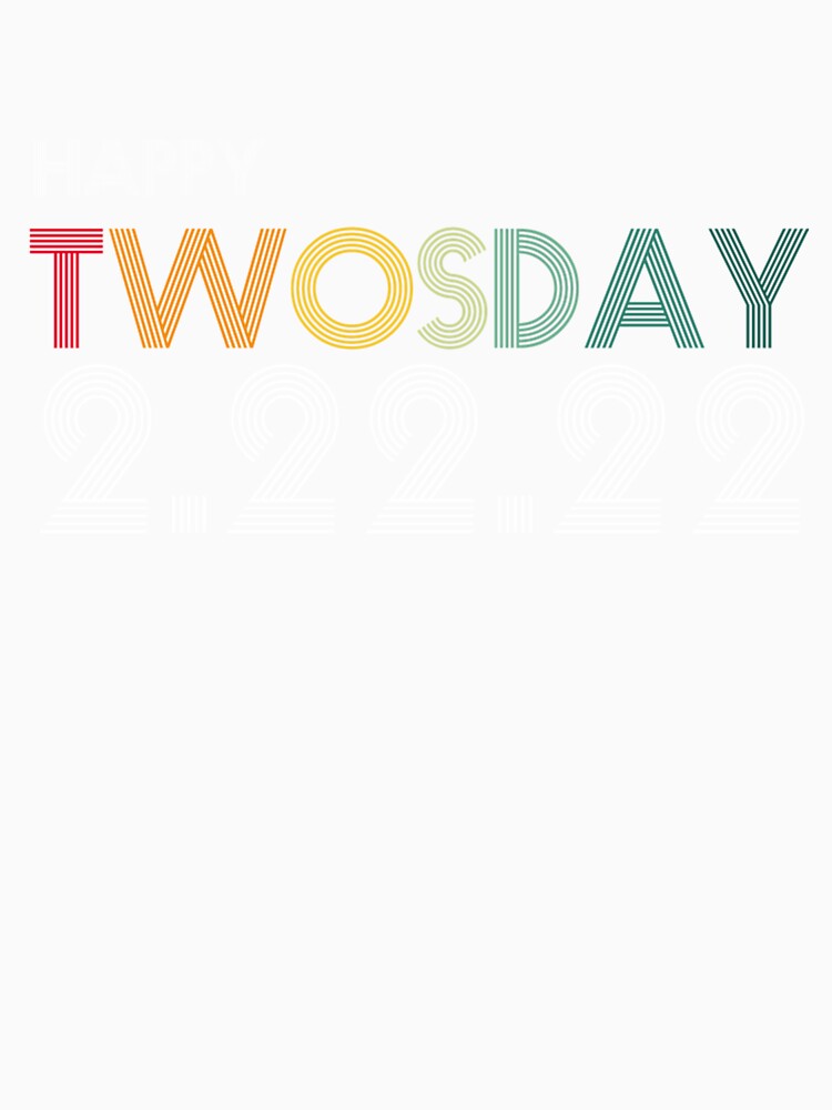 February 2nd 2022 - 2-22-22 Happy Twosday 2022 by Vivithames