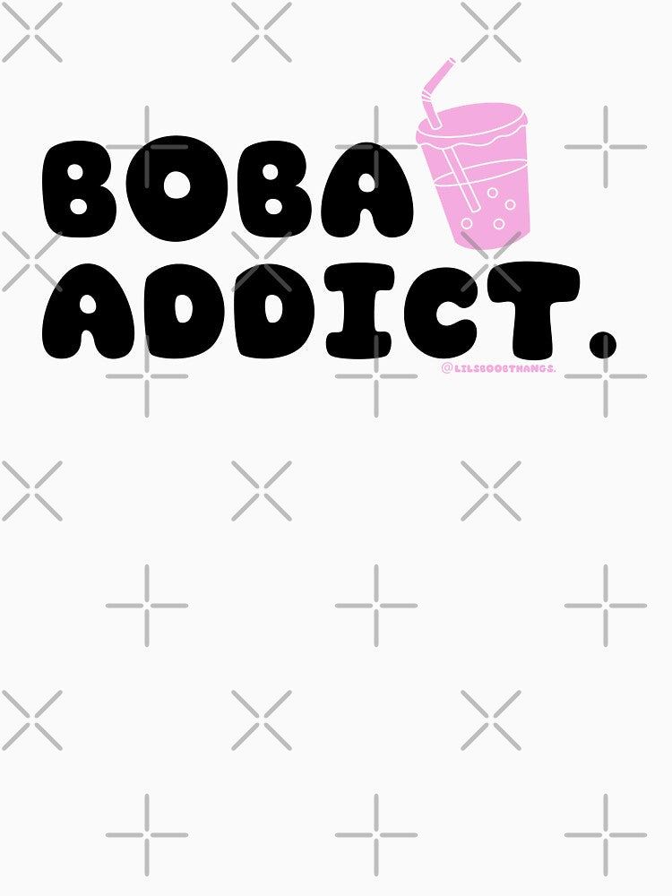 Boba addict, boba, funny boba, bubble tea, milk tea, boba drink, bubble tea v8b | @lilsboobthangs by lilsboobthangs