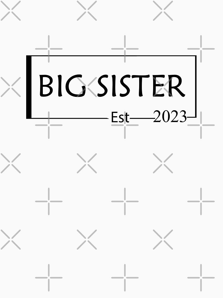 Big Sister Lover | Funny Big Sister  | Big Sister Est 2023 by minstore