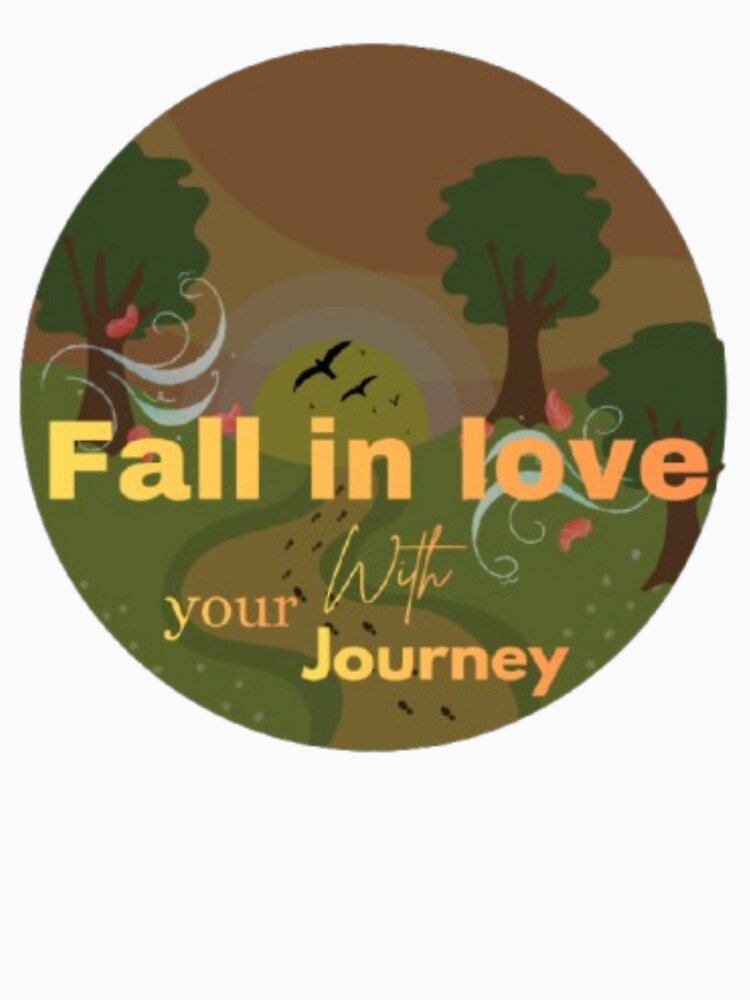 Fall in Love With Your Journey – Aesthetic Self-Growth Quote | Life Path Inspiration | Beautiful Motivational Sticker by CutePearlStudio