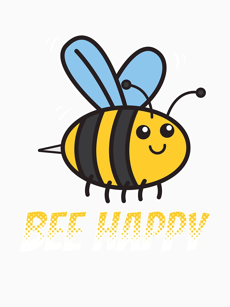 Bee Bee Happy Be Happy Bees Glücklich Happy by JaRiba