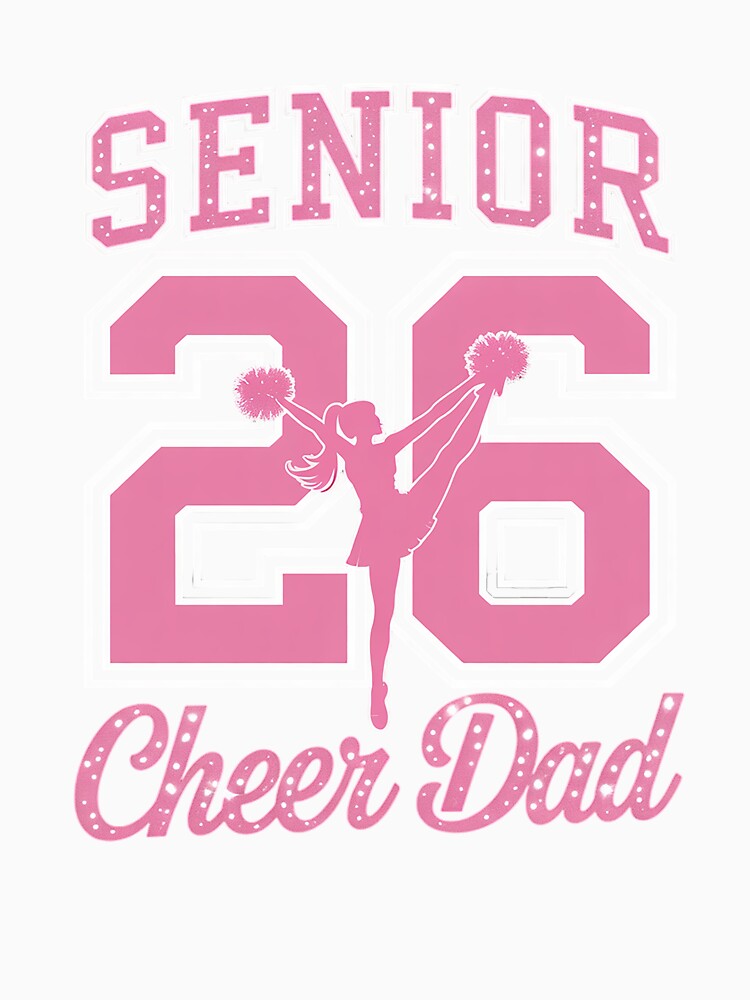Cheer Senior Dad 2026 Cheerleading Senior papa 2026 by catsdothingz