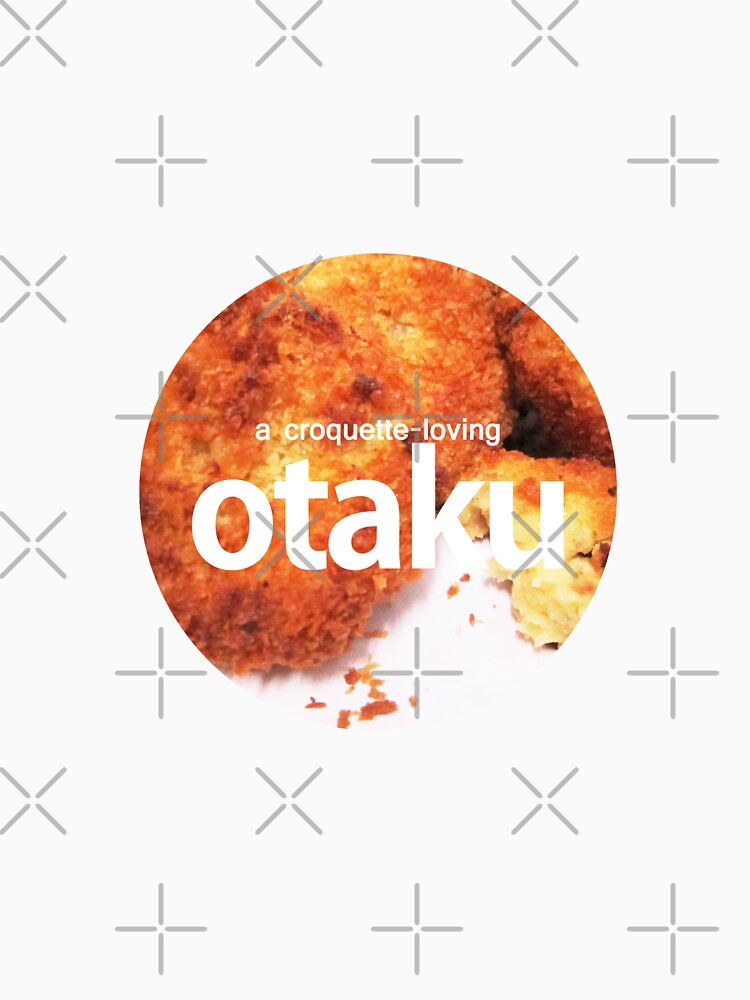 otaku.croquette lover-version #6 by 7thEdelweiss