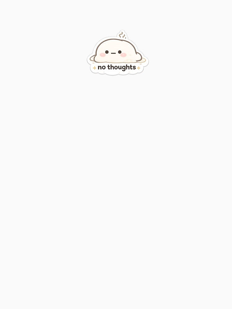 No Thoughts Sticker – Cute Kawaii Empty Mind Aesthetic Mood Sticker by Qingtian814