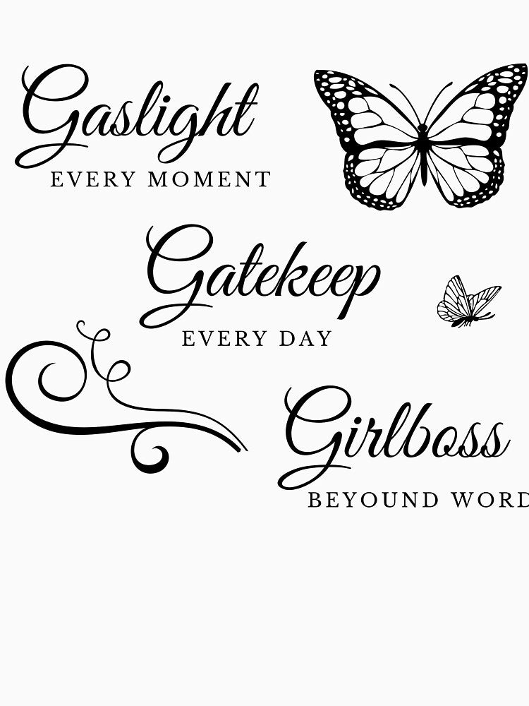 Gaslight Gatekeep Girlboss by viscen-walk