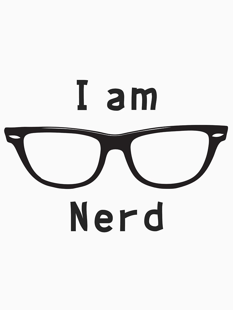 I am nerd by bogratt