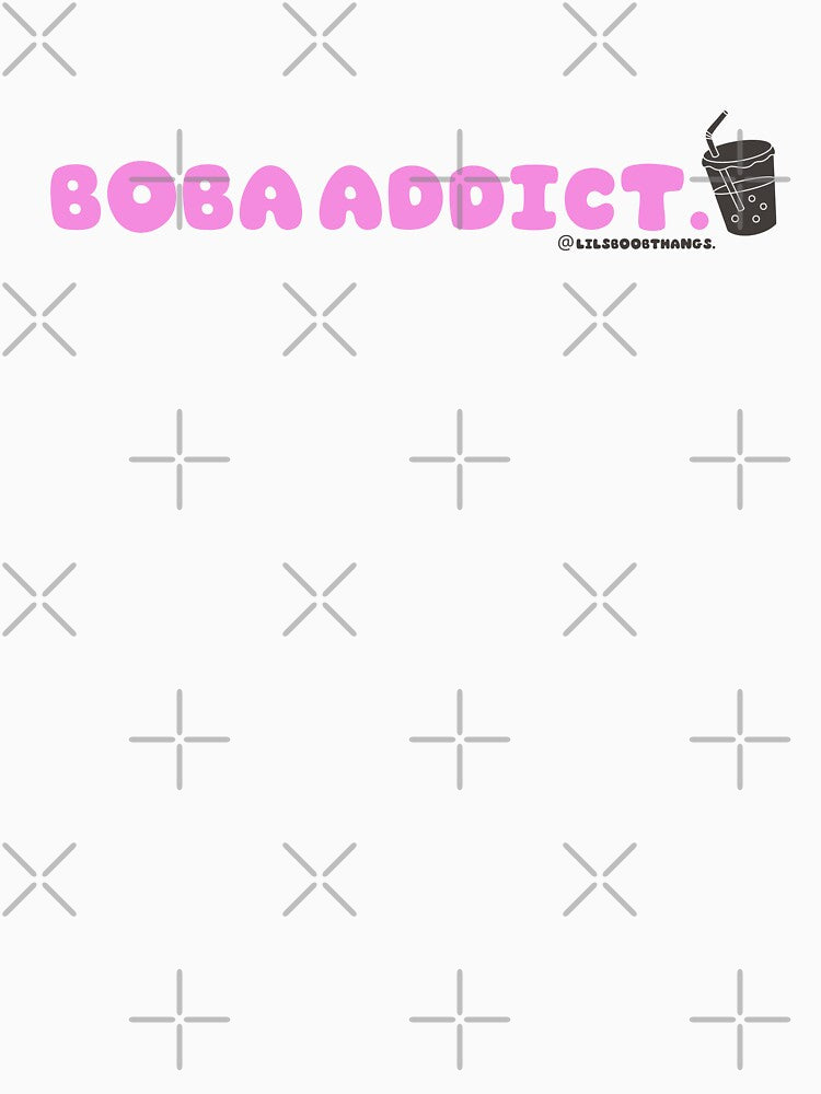 Boba addict, boba, funny boba, bubble tea, milk tea, boba drink, bubble tea v19b | @lilsboobthangs by lilsboobthangs