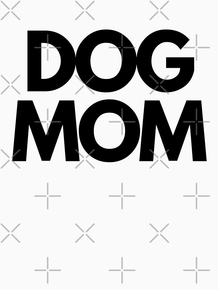 Dog Mom by turnipjoestudio