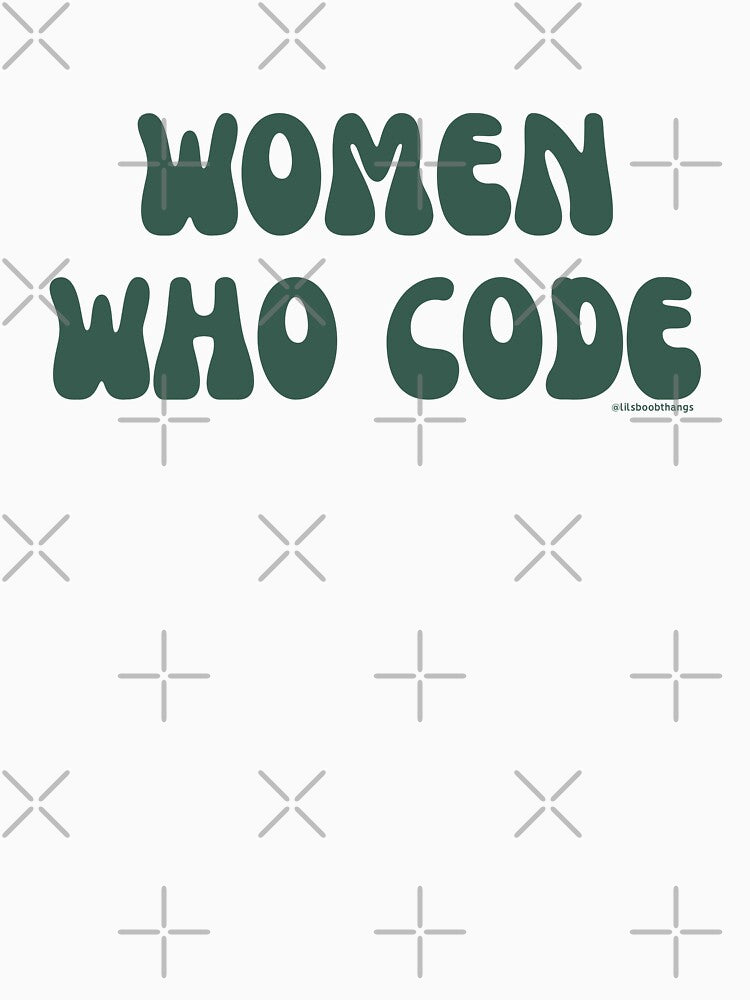 Women who code. v1 | @lilsboobthangs by lilsboobthangs