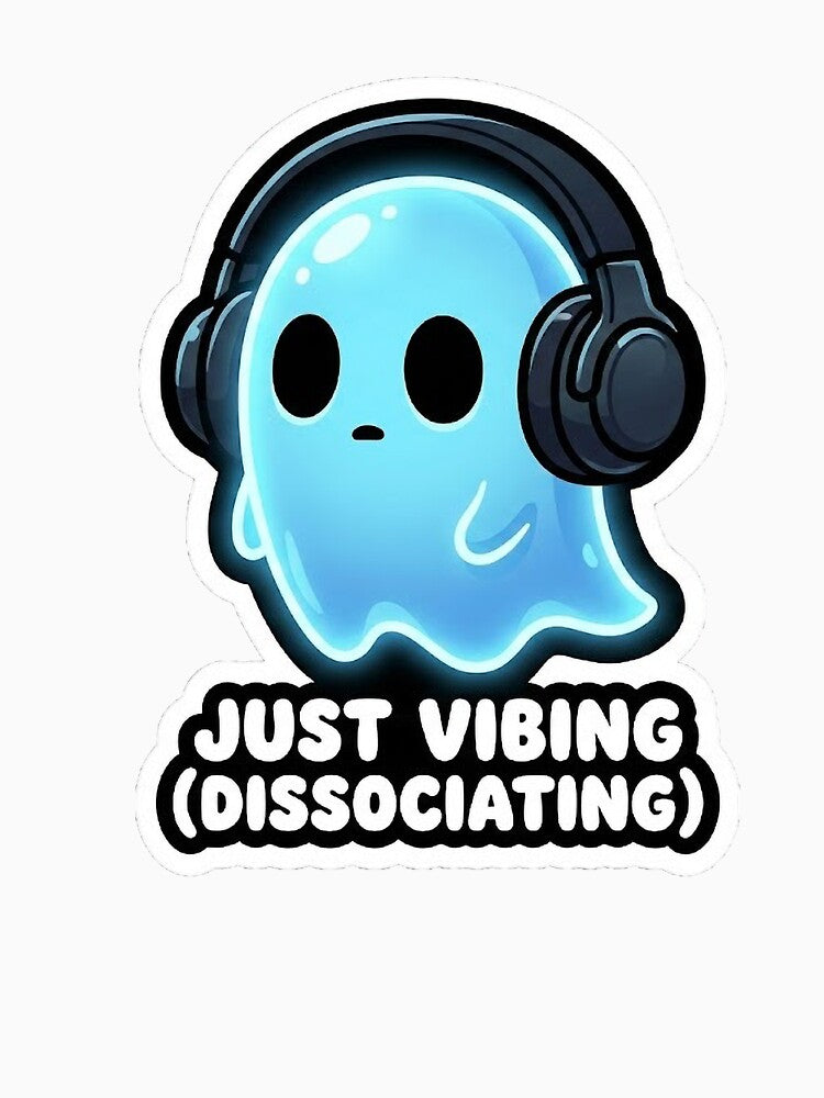 Just Vibing Dissociating - Cute Ghost with Headphones Sticker by Sassy Cult
