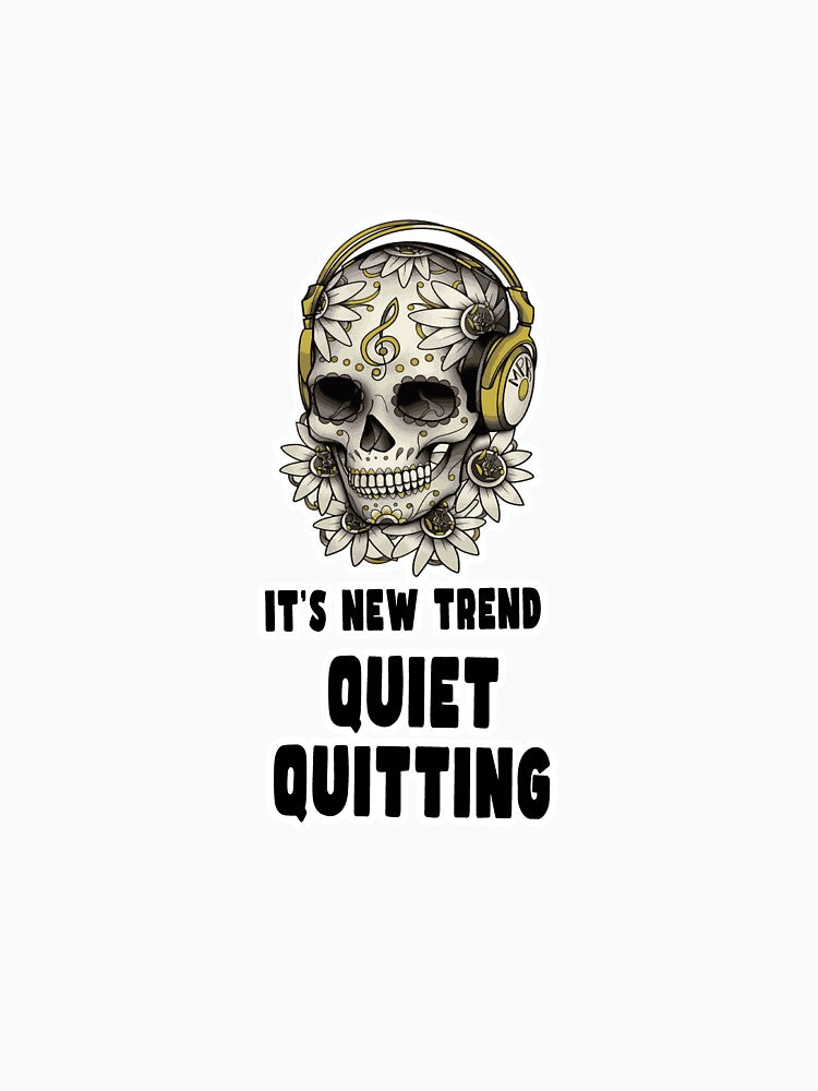 Quiet Quitting Music Skull by PodiShawna