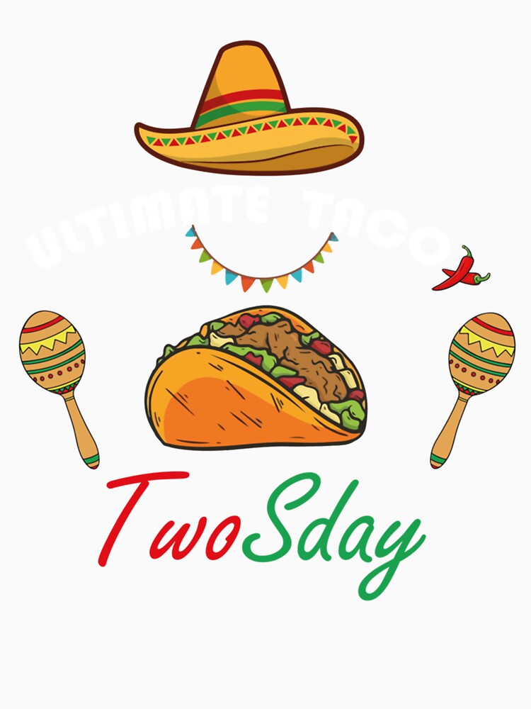 Ultimate taco twosday 2222022 by Vivithames