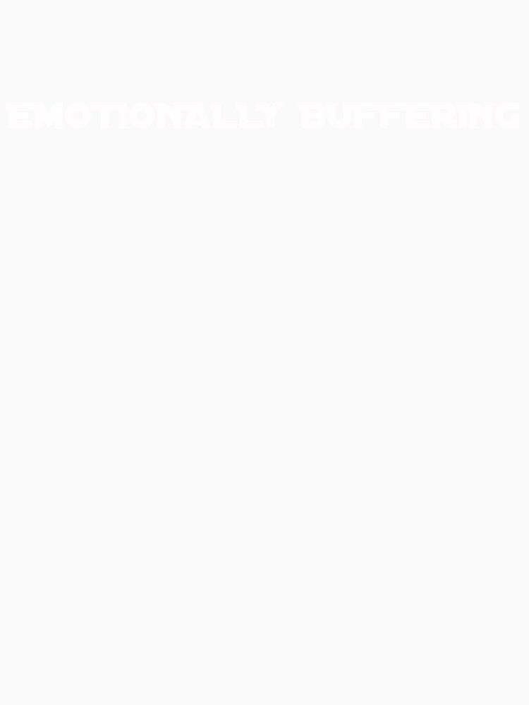 Emotionally Buffering – Introvert Humor Minimal Text Apparel by EverStrive