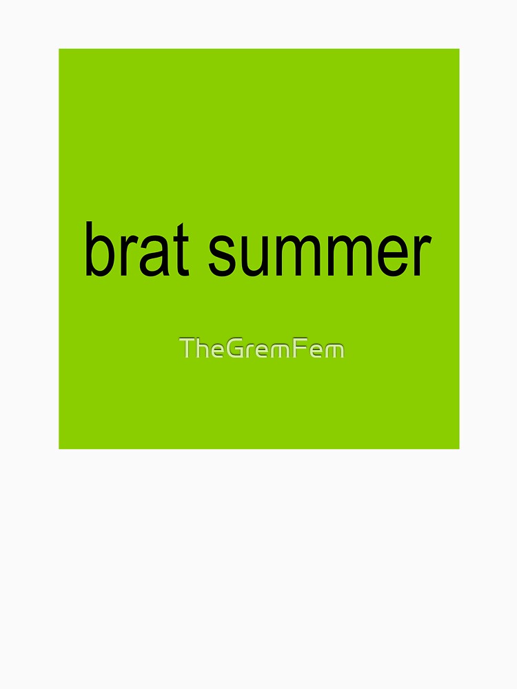 brat summer by TheGremFem
