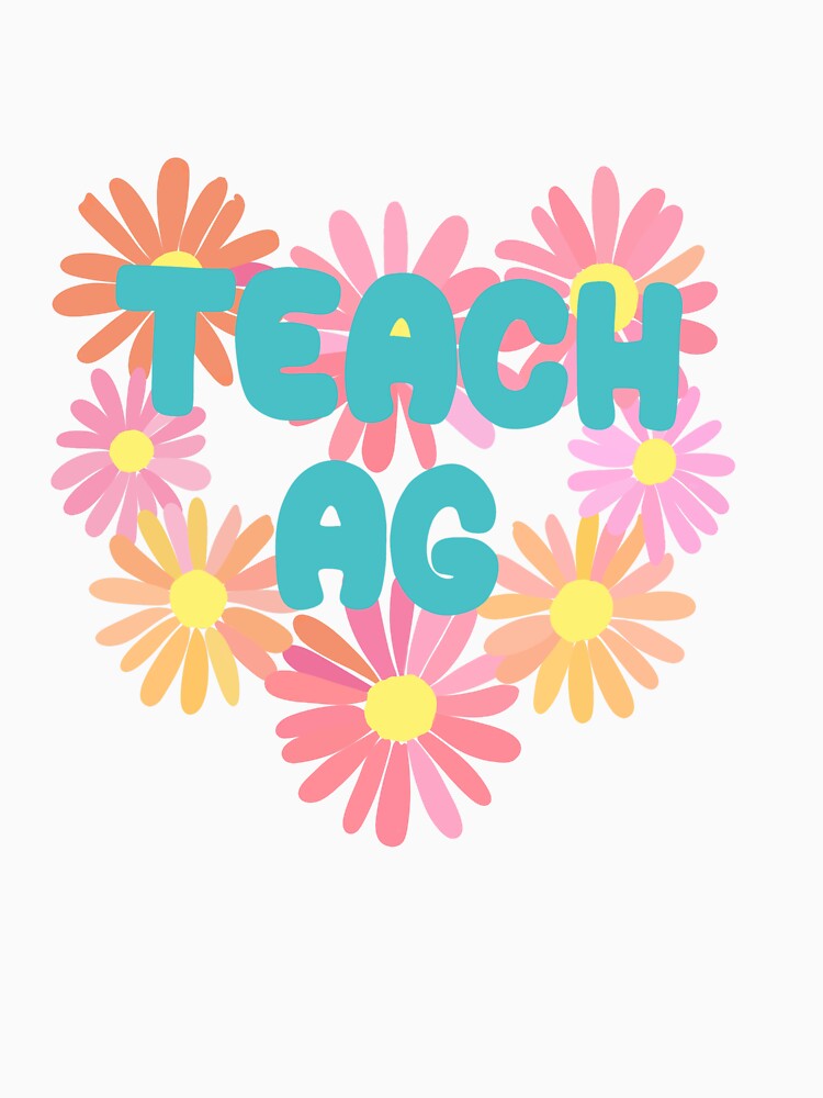 Teach Ag floral by Ag4Jesus1