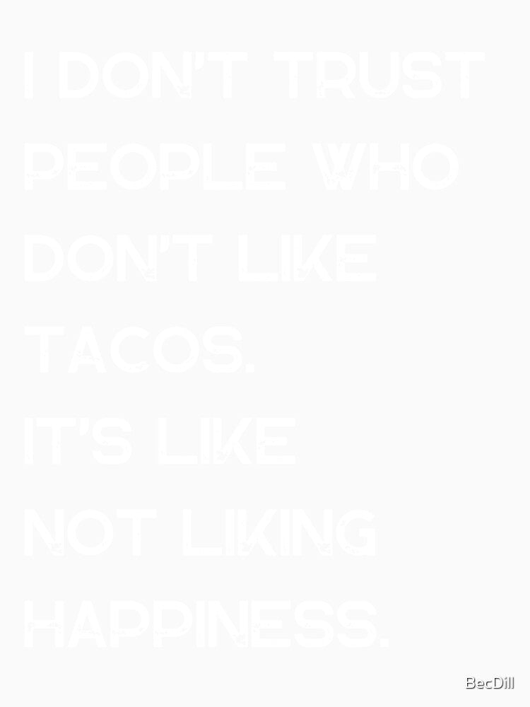 TACO SHIRT by BecDill