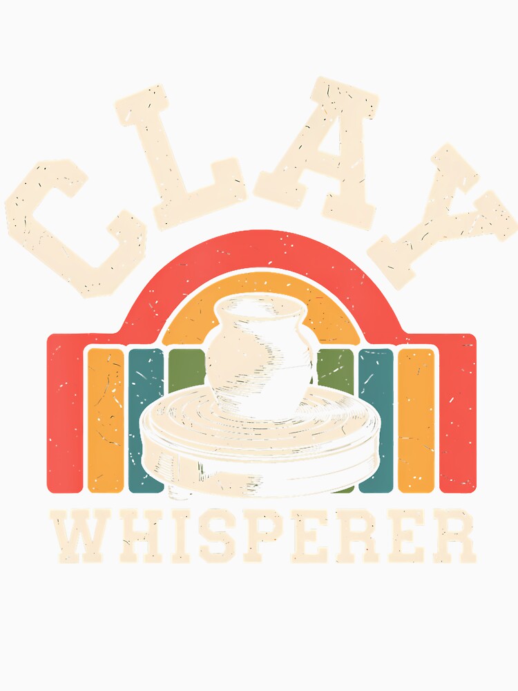 Clay Whisperer Funny Pottery by JaimeTrudie