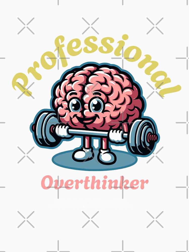 professional overthinker typography text brain Morcaworks by Morcawork