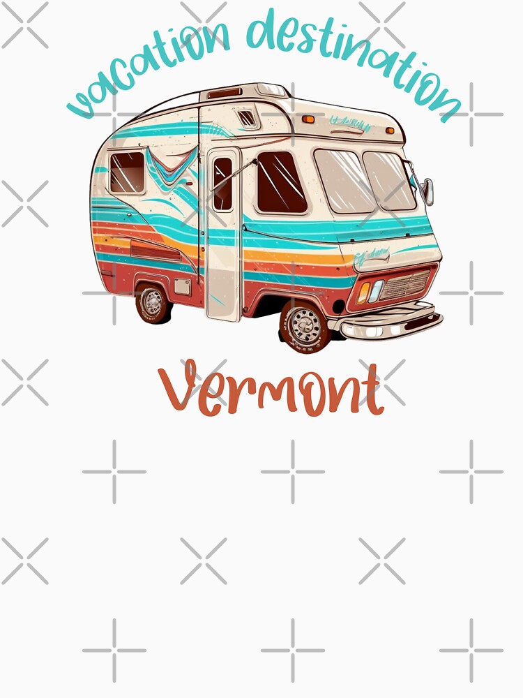 Vacation Destination Vermont T-Shirt by MarqisStudio