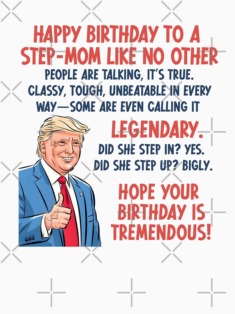 Trump Step-Mom Birthday by HowToCanadian