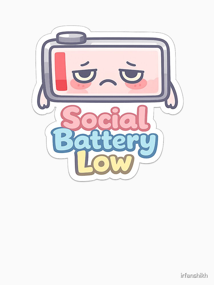 Relatable Social Battery Low Introvert Aesthetic Sticker by irfanshikh