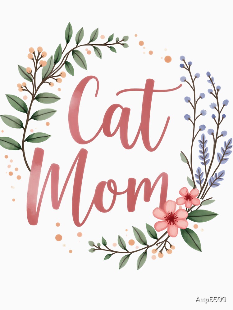 Cat Mom Floral Wreath Botanical Gift Cat Lover Design by Amp6599