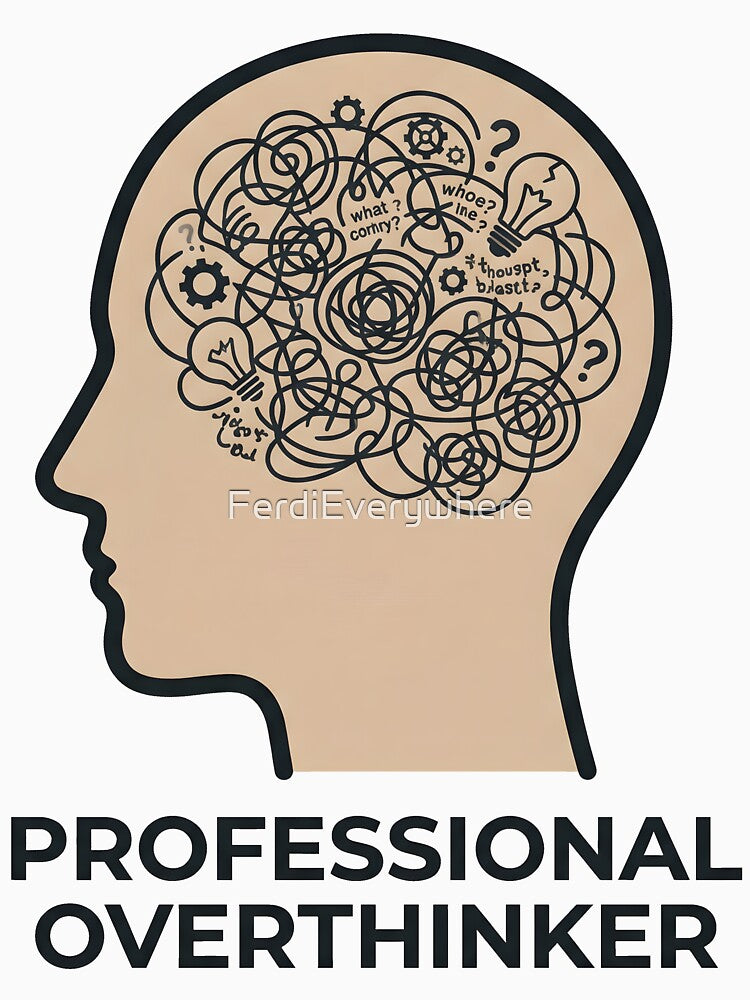 professional overthinker by FerdiEverywhere